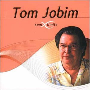 Tom Jobim - Serie Sem Limite - Zortam Music