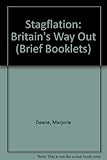 Stagflation, Britain's way out