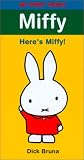 Miffy Heres Miffy