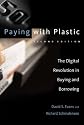 Paying with Plastic: The Digital Revolution in Buying and Borrowing