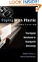 Paying with Plastic, 2nd Edition: The Digital Revolution in Buying and Borrowing