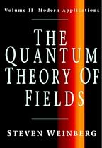The Quantum Theory of Fields: Volume 2