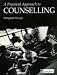 A Practical Approach to Counselling