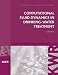 Computational Fluid Dynamics in Drinking Water Treatment (KWR Watercycle Research Institute Series)