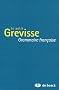 Le petit Grevisse : Grammaire fran�aise