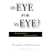 An Eye for an Eye?