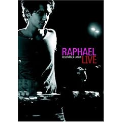 Raphael : R�sistance � la nuit, live 2006 - Edition 2 DVD