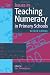 Issues in Teaching Numeracy in Primary Schools