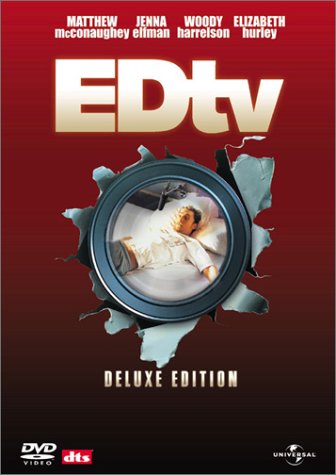 エドtv デラックス・エディション マシュー・マコノヒー ウディ・ハレルソン マーティン・ランドー デニス・ホッパー ジョン・シュワルツマン ロン・ハワード ブライアン・グレイザー ローウェル・ガンツ ババルー・マンデル…