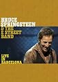 Bruce Springsteen & the E Street Band Live in Barcelona