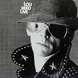 Lou Reed Live