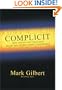 Complicit: How Greed and Collusion Made the Credit Crisis Unstoppable (Bloomberg)