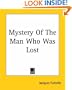 Mystery of the Man Who Was Lost