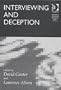 Interviewing and Deception (Offender Profiling Series)