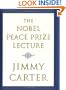 The Nobel Peace Prize Lecture