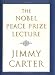 The Nobel Peace Prize Lecture