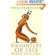 Daughters of Isis: Women of Ancient Egypt (Penguin History) by Joyce A. Tyldesley