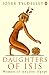 Daughters of Isis: Women of Ancient Egypt (Penguin History)