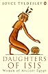 Daughters of Isis: Women of Ancient Egypt (Penguin history)