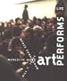 Art Performs Life: Cunningham/Monk/Jones