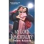 My Lord Immortality (Zebra Regency Romance)