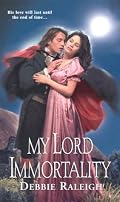 My Lord Immortality (Zebra Regency Romance)
