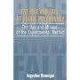 The Rise and Fall of Social Psychology: The Use and Misuse of the Experimental Method (Social Problems and Social Issues)
