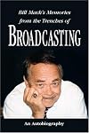 Bill Mack's Memories from the Trenches of Broadcasting