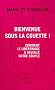 Bienvenue sous la couette ! : Comment le libertinage a r�veill� notre couple