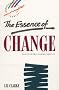 The Essence of Change (Essence of Engineering)