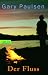 Der Fluß (Perfect Paperback)
