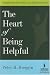 The Heart of Being Helpful: Empathy and the Creation of a Healing Presence