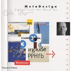 MetaDesign: Design from the Word Up (The Cutting Edge)