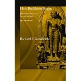 how buddhism began the conditioned genesis of the early teachings jordan lectures in comparative religion