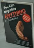 You Can Negotiate ANYTHING By Herb Cohen Based On The New York Times Bestseller