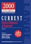 Current Medical Diagnosis & Treatment : 2000 Revised