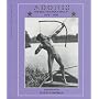 Adonis: The Male Physique Pin-Up 1870-1940