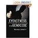 Eyewitness to a Genocide: The United Nations and Rwanda