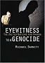 Eyewitness to a Genocide: The United Nations and Rwanda