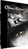 Les Ombres d'Esteren - Livre 0 : Le Prologue