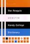 The Penguin Webster Handy College Dictionary: Third Edition (Reference)