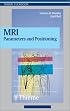 MRI Parameters and Positioning