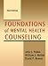 Foundations of Mental Health Counseling