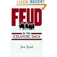 Feud in the Icelandic Saga by Jesse L. Byock