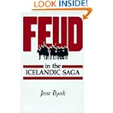 Feud in the Icelandic Saga by Jesse L. Byock