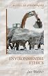 Environmental Ethics (Access To Philosophy)