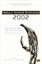 Nebula Awards Showcase 2002: The Year's Best SF and Fantasy
