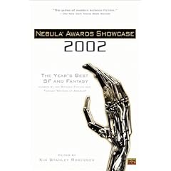 Nebula Awards Showcase 2002: The Year's Best SF and Fantasy