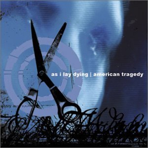 CD-Charts  Search : As I Lay Dying/American Tragedy [Split CD]