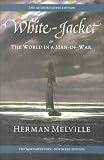 Buy : White-Jacket; or, The World in a Man-of-War: Volume Five (Melville)
